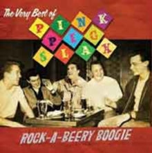 Pink Peg Slax: Rock A Beery Boogie - The Very Best Of - CD