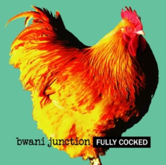Bwani Junction: Fully Cocked - CD