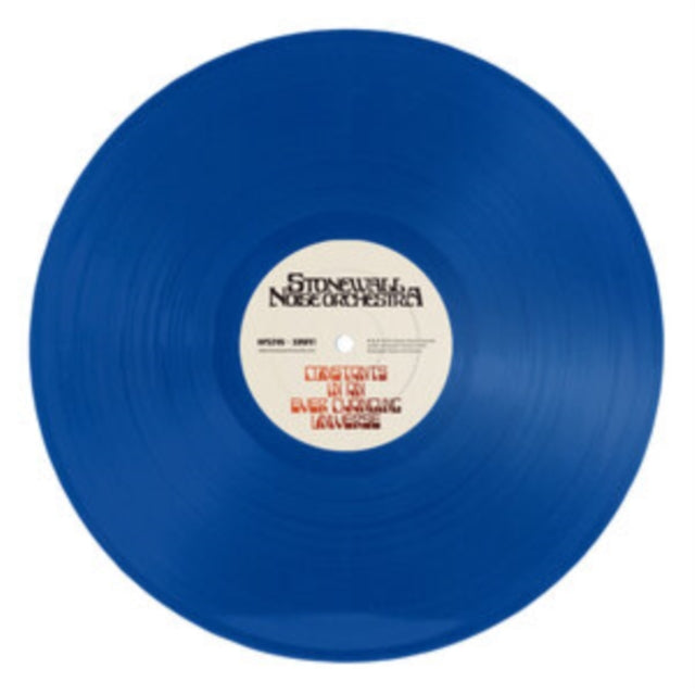 StoneWall Noise Orchestra: Constants In An Ever Changing Universe (Blue Vinyl) - Vinyl