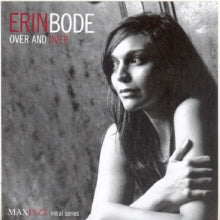 Erin Bode: Over And Over - CD