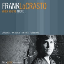 Locrasto, Frank: When Youre There - CD