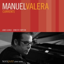 Manuel Valera: Currents - CD