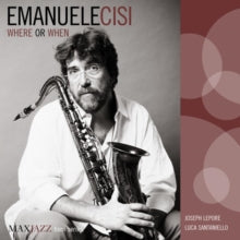 Cisi Emanuele: Where Or When - CD