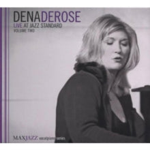 Dena DeRose: Live At Jazz Standard Volume Two - CD