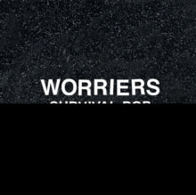 Worriers: Survival Pop (Extended Version) - CD