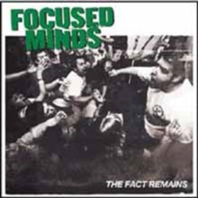 Focused Minds: The Fact Remains - CD