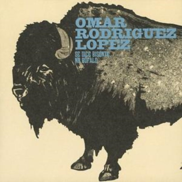 Omar Rodríguez-López: Se Dice Bisonte. No Bufalo - CD