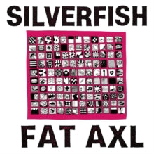 Silverfish: Fat Axl (Red Splatter Vinyl) - Vinyl