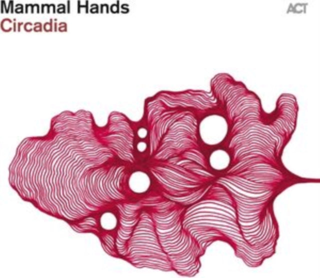 Mammal Hands: Circadia - CD