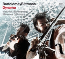 Matthias Bartolomey & Klemens Bittmann: Dynamo - CD