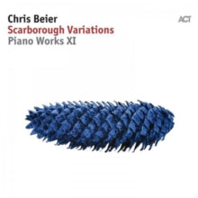 Chris Beier: Scarborough Variations. Piano Works XI - CD
