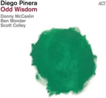Diego Pinera/Donny McCaslin/Ben Monder/Scott Colley: Odd Wisdom - CD