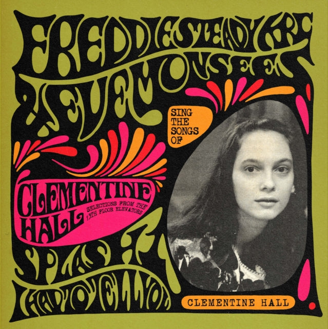 Freddie Steady Krc & Eve Monsees: Sing The Songs Of Clementine Hall - Vinyl