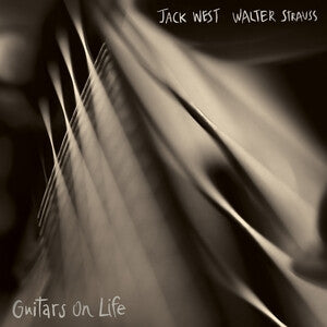 Jack West/Walter Strauss: Guitars On Life - Vinyl
