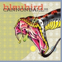 Bleubird: Cannonball!!! - CD