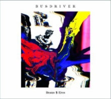 Busdriver: Beaus$Eros - CD