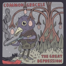 Common Grackle: The Great Depression - CD