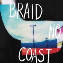 Braid: No Coast - CD