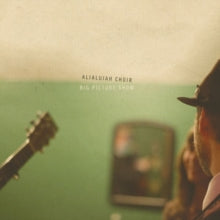 Alialujah Choir: Big Picture Show - CD