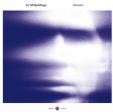 In Tall Buildings: Akinetic (Coloured Vinyl) - Vinyl