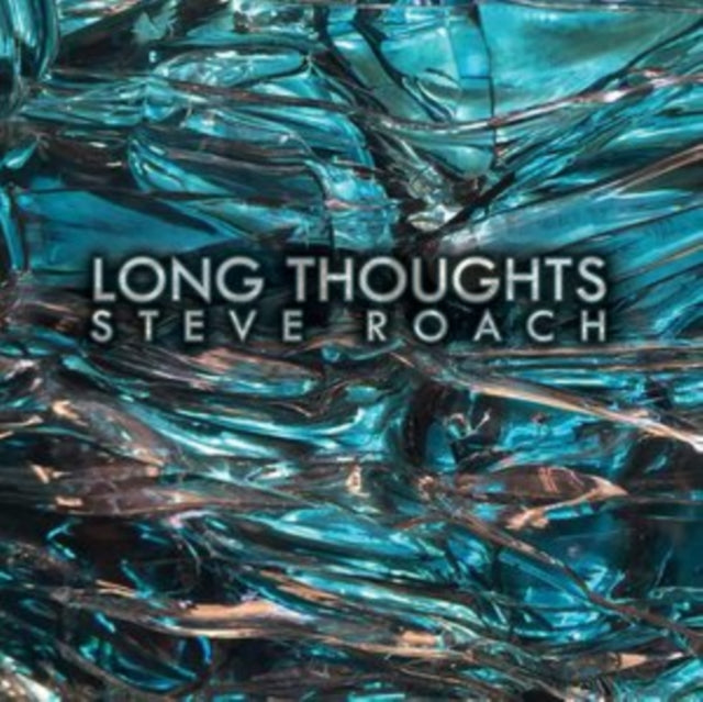 Steve Roach: Long Thoughts - CD