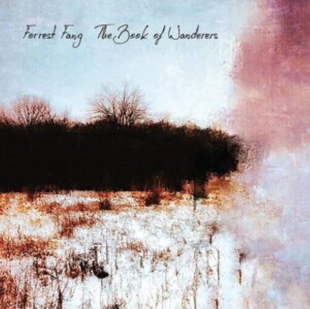 Forrest Fang: Book Of Wanderers - CD