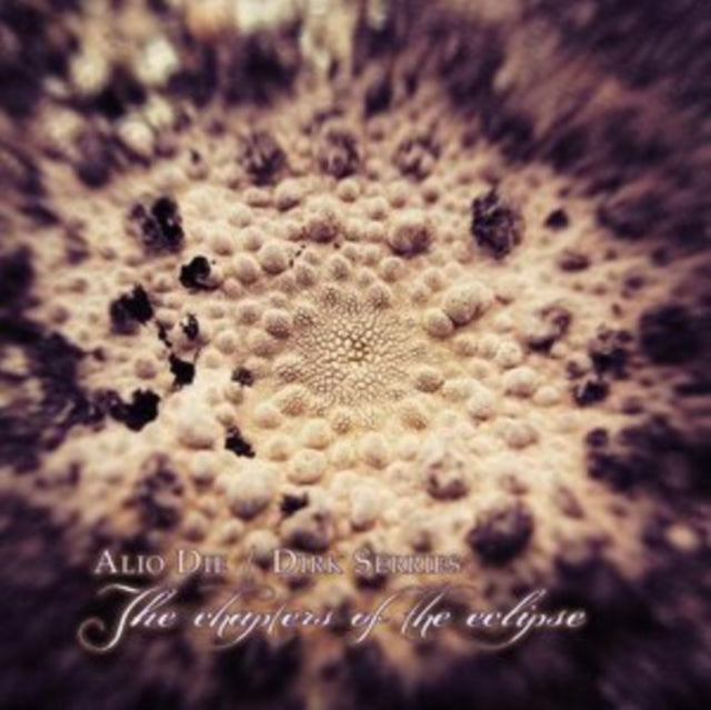 Alio Die & Dirk Serries: The Chapters Of The Eclipse - CD