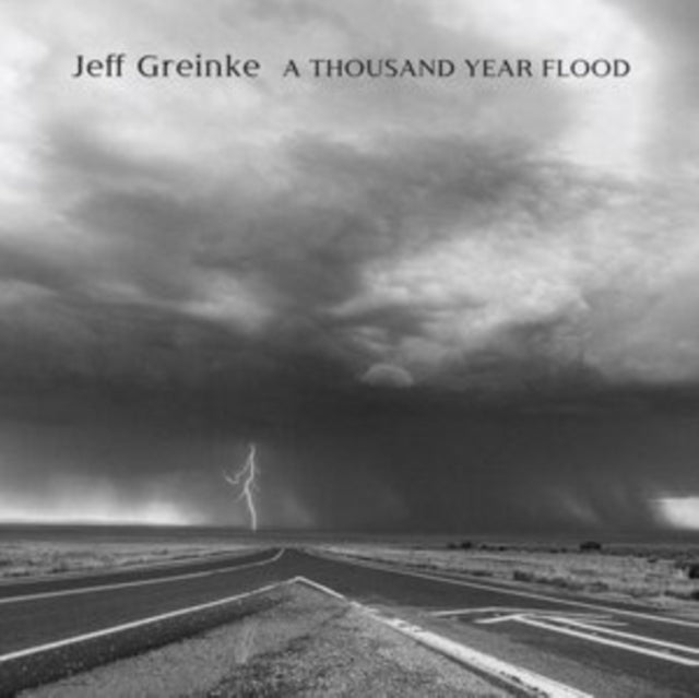 Jeff Greinke: A Thousand Year Flood - CD