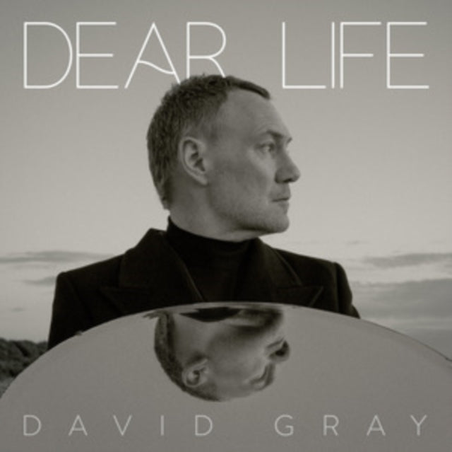 David Gray: Dear Life - CD