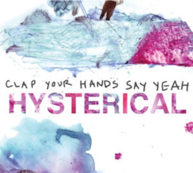 Clap Your Hands Say Yeah: Hysterical - Vinyl