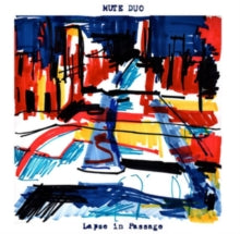 Mute Duo: Lapse In Passage - Vinyl