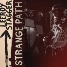 Leeroy Stagger: Strange Path - Vinyl