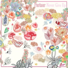 Partner: Never Give Up - CD