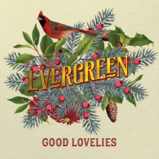 Good Lovelies: Evergreen (Peppermint Green Vinyl) - Vinyl