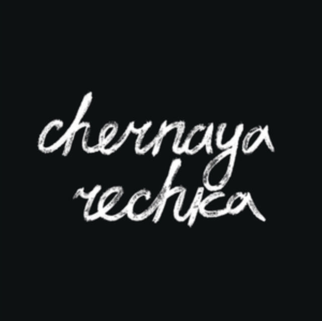 Chernaya Rechka: Chernaya Rechka - CD
