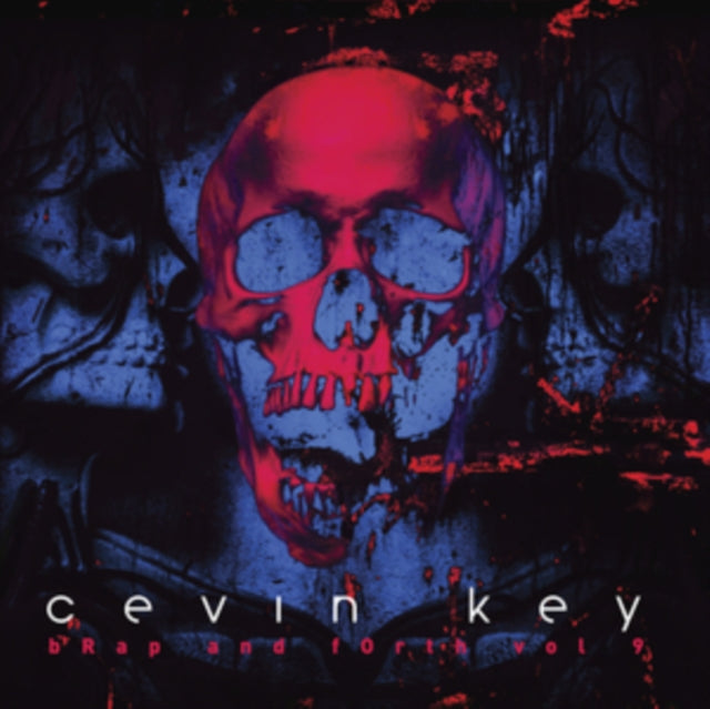 cEvin Key: Brap And Forth. Vol. 9 - CD