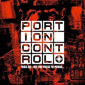 Portion Control: 1983-86: Hit The Pulse To Purge... - Vinyl