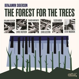 Benjamin Sigerson: The Forest For The Trees - CD