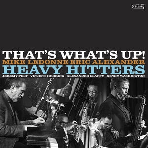Heavy Hitters: Thats Whats Up - Vinyl