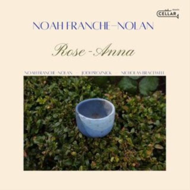 Noah Franche-Nolan: Nolan Rose Anna - CD