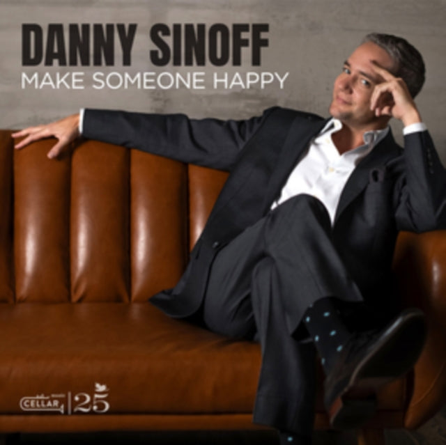 Danny Sinoff: Make Someone Happy - CD