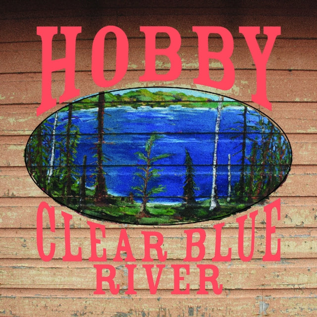 Hobby: Clear Blue River - Vinyl