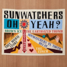 Sunwatchers: Oh Yeah? - Vinyl