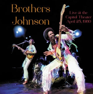 Brothers Johnson: Live At The Capitol Theater April 25. 1980 (Blue Vinyl) - Vinyl