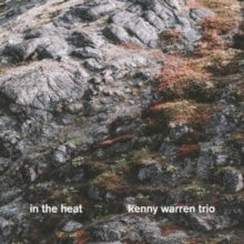 Kenny Warren Trio: In The Heat - CD