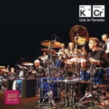 King Crimson: Live In Toronto - November 20Th 2015 - CD