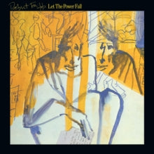 Robert Fripp: Let The Power Fall - CD