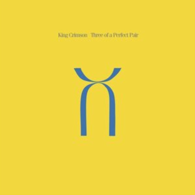 King Crimson: Three Of A Perfect Pair - Vinyl