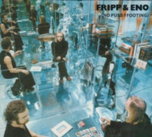Fripp & Eno: No Pussyfooting - Vinyl
