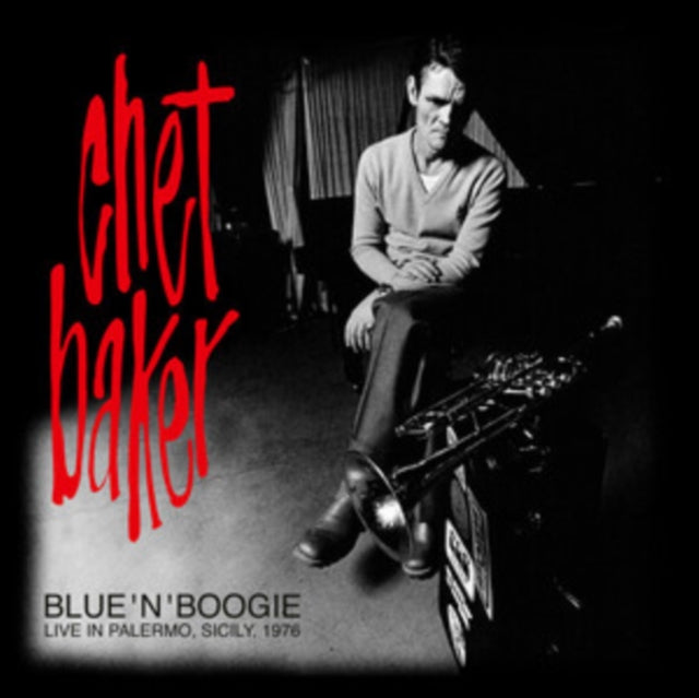 Chet Baker Quartet: Blue N Boogie (Live In Palermo. Sicily. 1976) - Vinyl